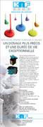 Un dosage plus pr�cis et une dur�e de vie exceptionnelle