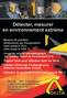 D�tecter, mesurer en environnement extr�me