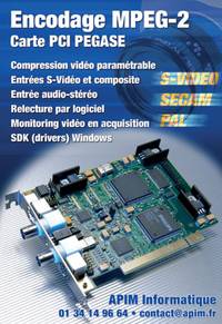 Encodage MPEG-2, carte PCI P�gase