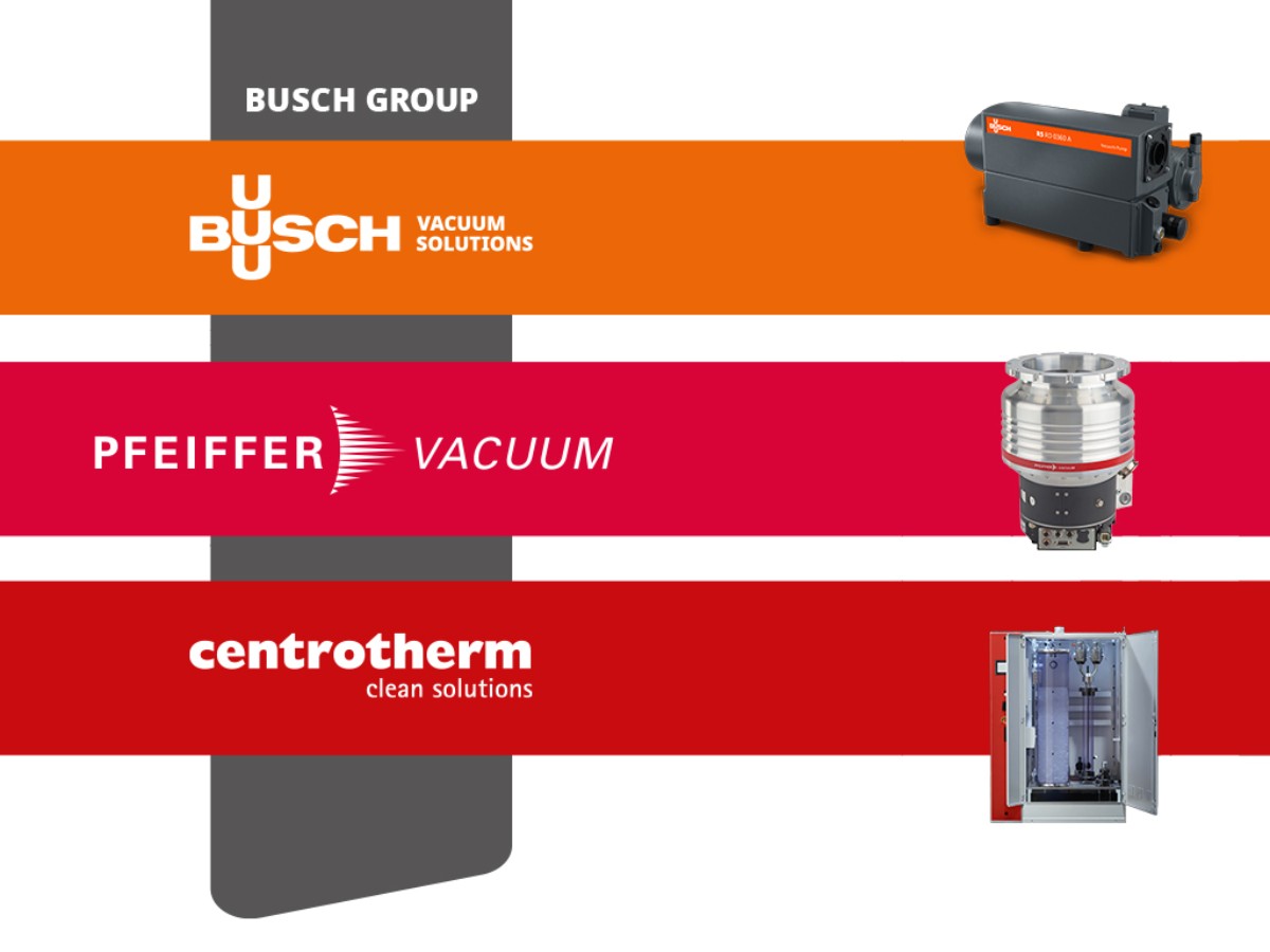 Busch Vacuum Solutions, Pfeiffer Vacuum et Centrotherm Clean Solutions